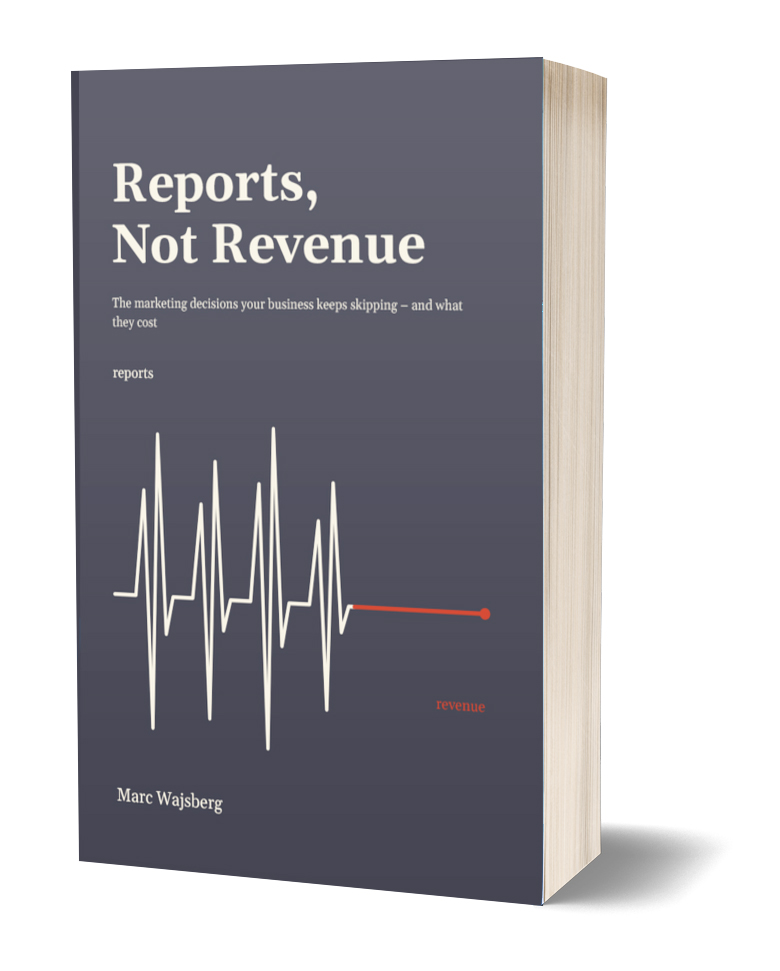 Reports, Not Revenue by Marc Wajsberg, book cover